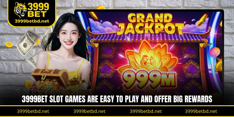 3999BET slot games are easy to play and offer big rewards